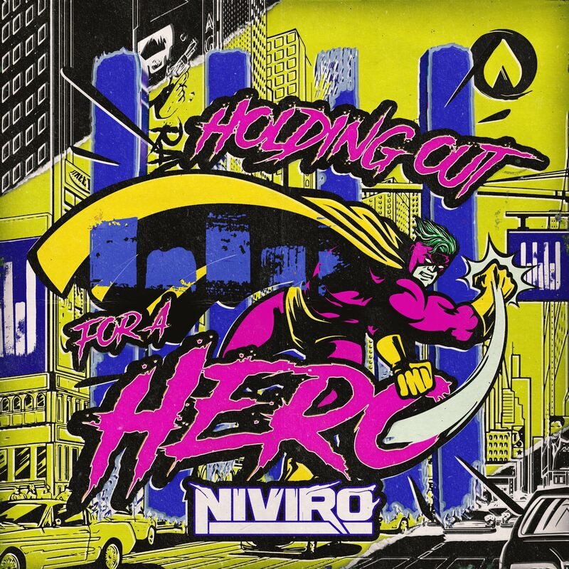 Niviro - Holding Out for a Hero (2022)