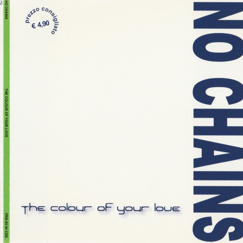 No Chains - The Colour of Your Love (Original Radio Mix) (2004)