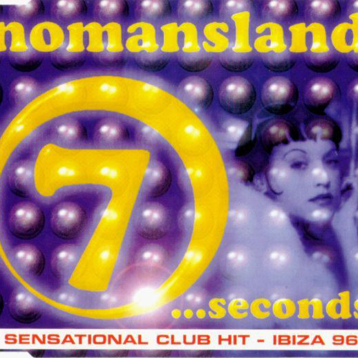Nomansland - 7 Seconds (Radio-Video-Single) (1996)