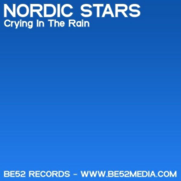 Nordic Stars - Crying in the Rain (Original Radio Edit) (2006)
