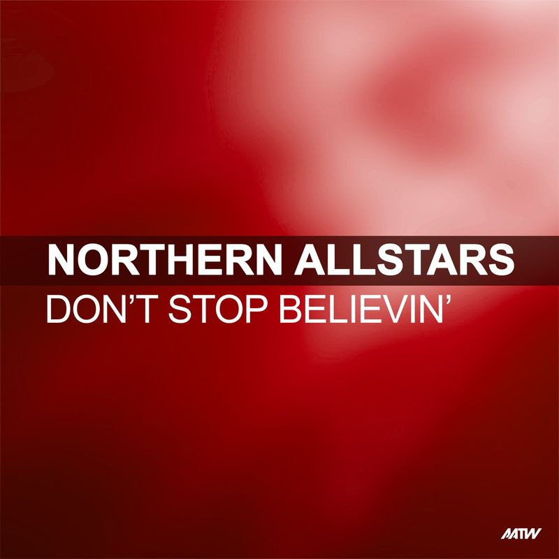 Northern Allstars - Don't Stop Believin' (2010)