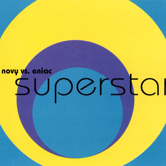 Novy vs. Eniac - Superstar (Radio Edit) (1997)