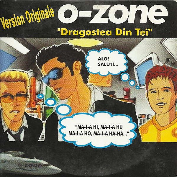 O-Zone - Dragostea Din Tei (Original Romanian Version) (2003)