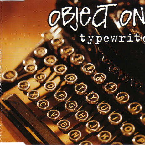 Object One - Typewriter (Radio Edit) (1997)