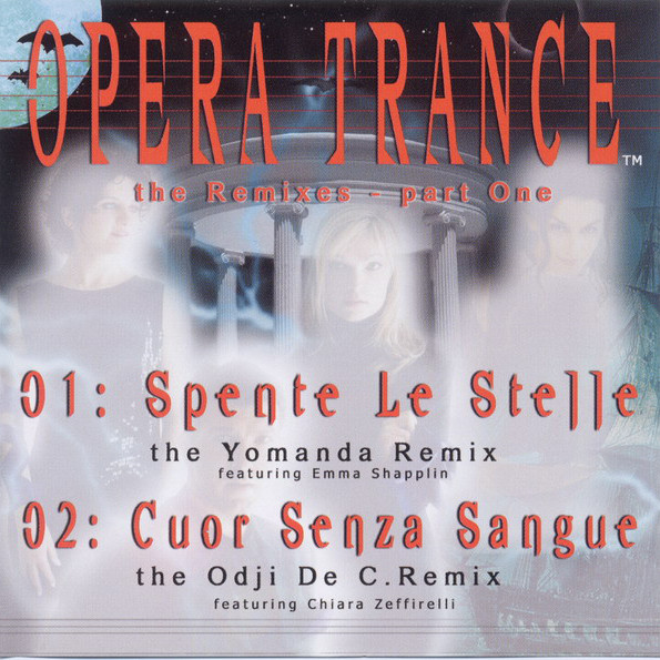 Opera Trance - Spente le Stelle (Yomanda Radio Edit) (2000)