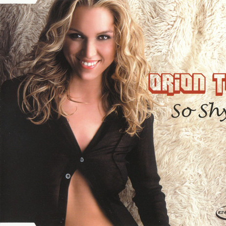 Orion Too - So Shy (Radio Edit) (2002)