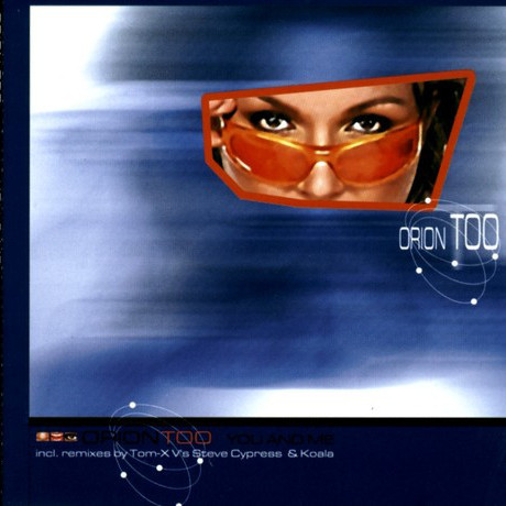 Orion Too - You & Me (Mr. Vinx Radio Cut) (2002)
