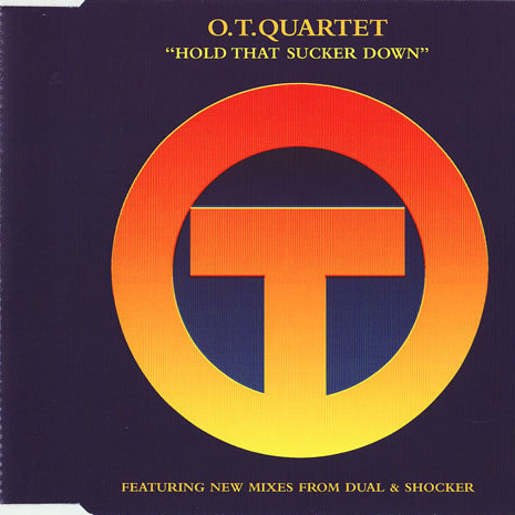 O.T. Quartet - Hold That Sucker Down (Dual's 