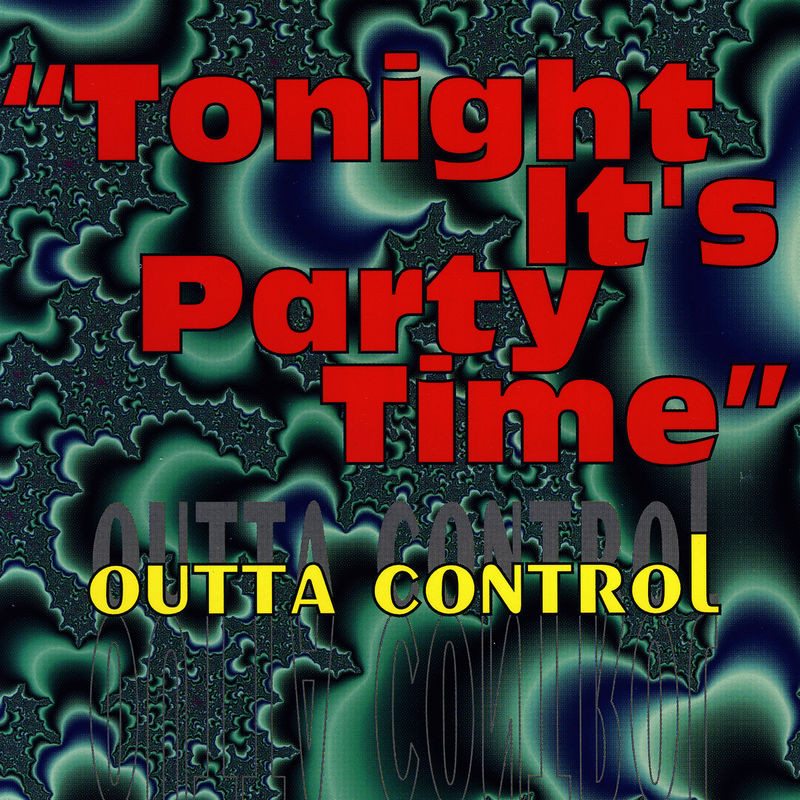 Outta Control - Tonight It's Party Time (Radio Edit) (1995)