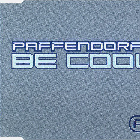 Paffendorf - Be Cool (Radio Mix) (2001)