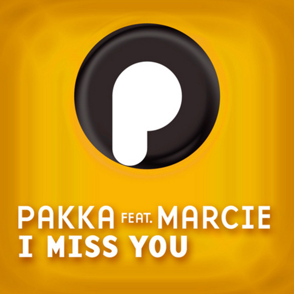 Pakka feat. Marcie - I Miss You (Accuface Remix Edit) (2008)