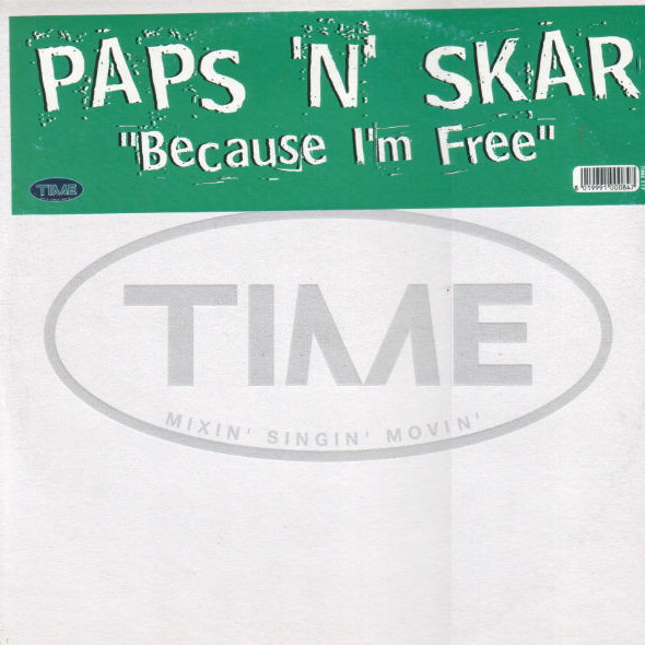 Paps'n'Skar - Because I'm Free (Extended Radio Edit) (1998)