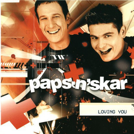 Paps'n'Skar - Loving You (Lovely Edit) (2002)