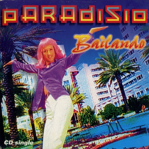 Paradisio - Bailando (Radio Version) (1995)