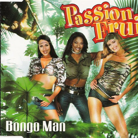 Passion Fruit - Bongo Man (Radio Mix) (2001)
