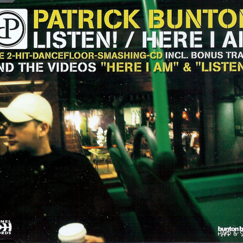 Patrick Bunton - Listen! (I Will Always Love You) (Radio Edit) (2006)