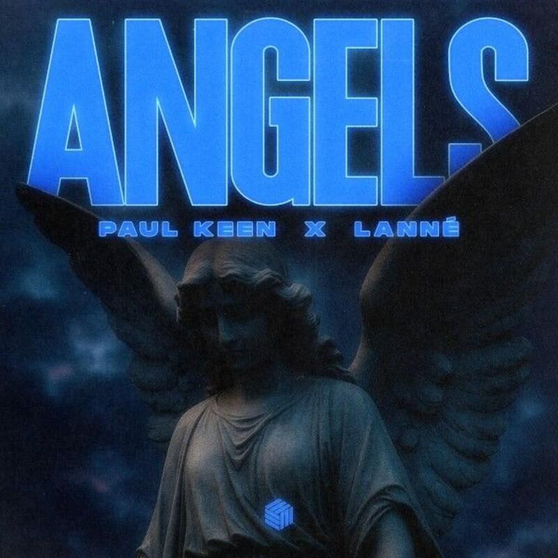 Paul Keen & LANNÉ - Angels (2025)