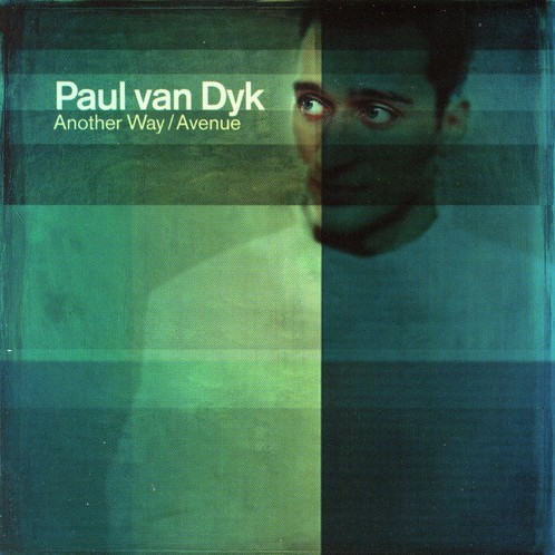 Paul Van Dyk - Another Way (Radio Mix) (1999)
