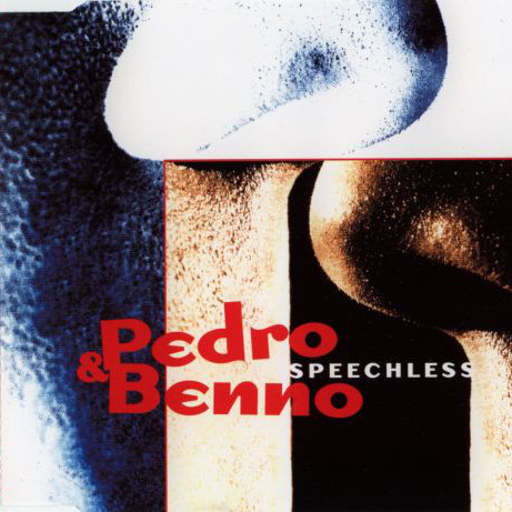 Pedro and Benno - Speechless (Vocal Radio Edit) (1999)