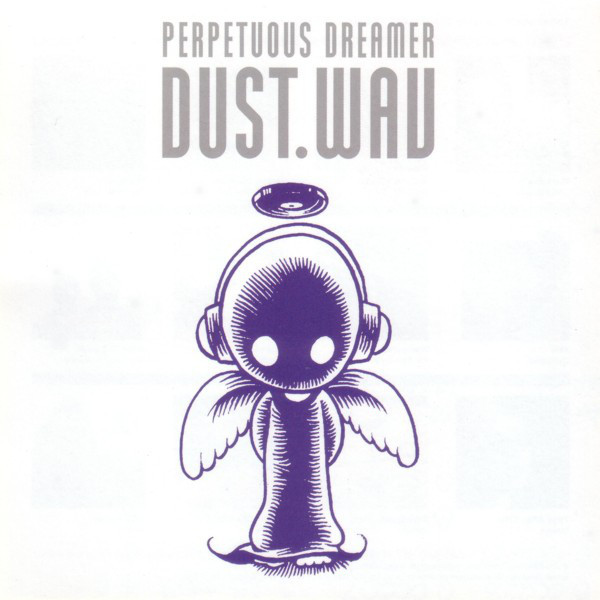 Perpetuous Dreamer - Dust. Wav (Polarbabies Radio Edit) (2003)
