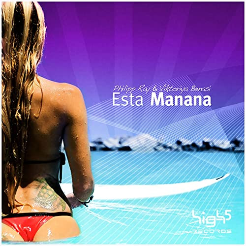 Philipp Ray - Esta Manana (Sasha Lopez Remix) (2012)