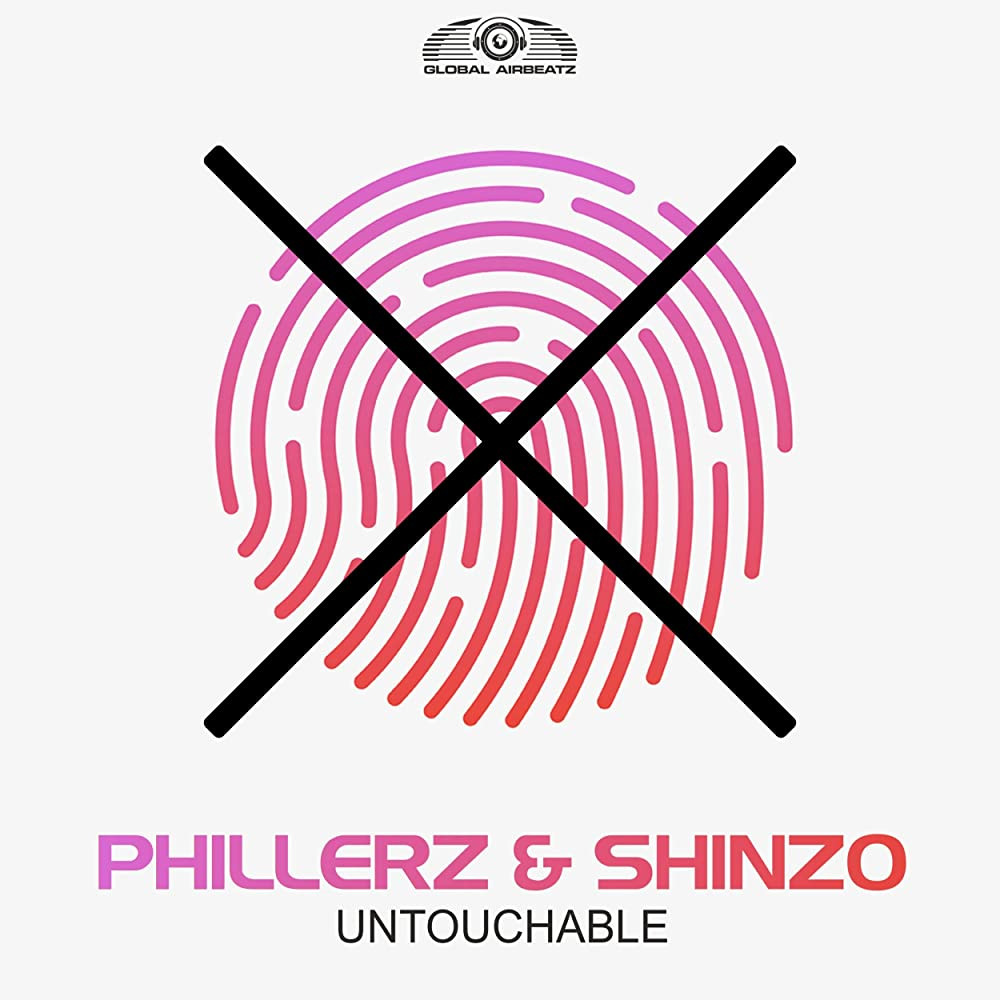 Phillerz & Shinzo - Untouchable (Phillerz Radio Edit) (2018)