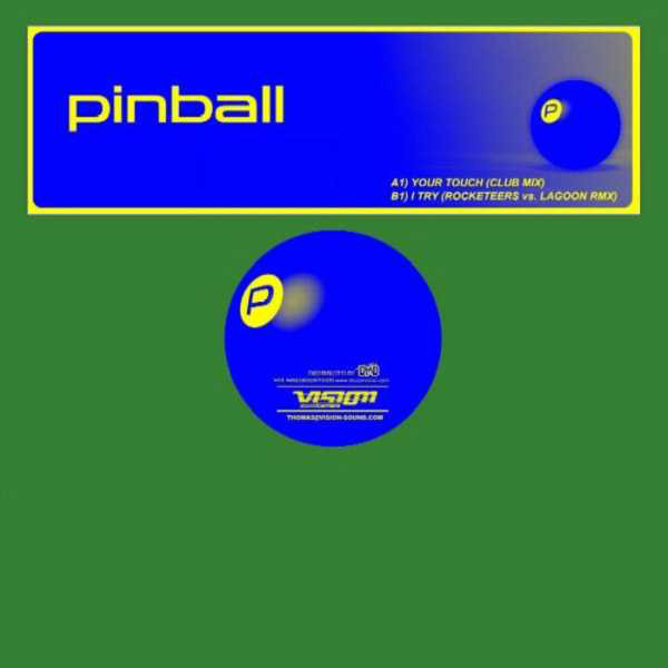 Pinball - I Try (Rocketeers vs. Lagoon Edit) (2006)