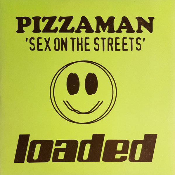 Pizzaman - Sex on the Streets (Radio Edit) (1995)