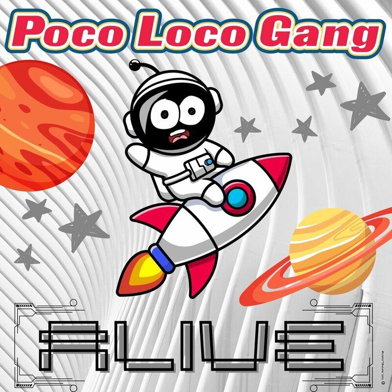 Poco Loco Gang - Alive (2024)