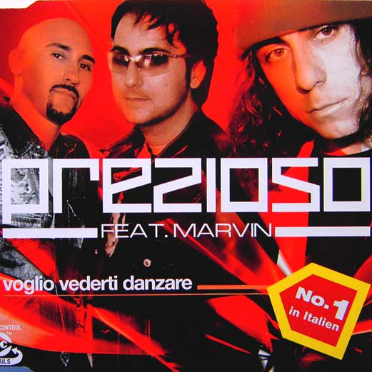 Prezioso feat. Marvin - Voglio Vederti Danzare (Radio Version) (2003)