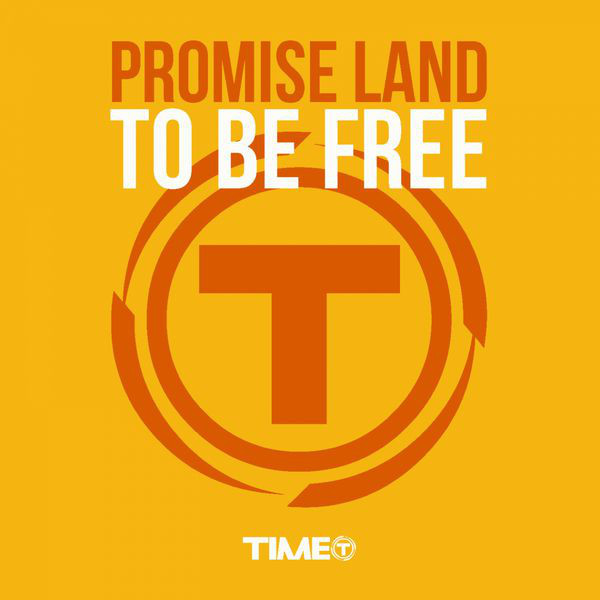 Promise Land - To Be Free (Original Radio) (2007)