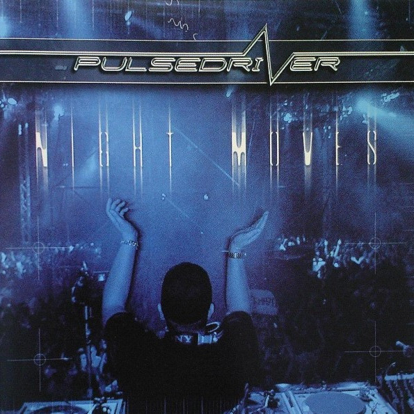 Pulsedriver - Galaxy (2003)