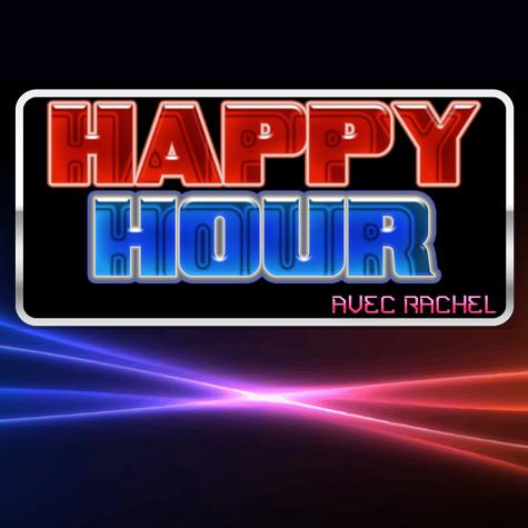 Rachel - Happy Hour - Emission du 02 May (2025)