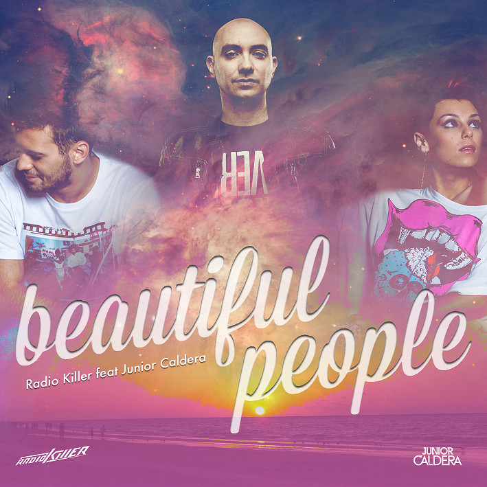 Radio Killer feat. Junior Caldera - Beautiful People (2013)
