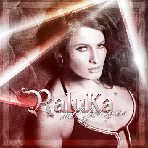 Raluka - All for You (Radio Edit) (2012)