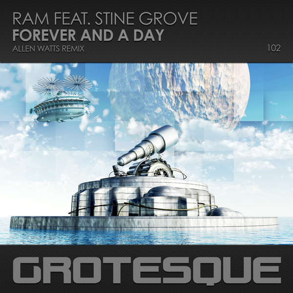 Ram feat. Stine Grove - Forever and a Day (Allen Watts Extended Remix) (2018)