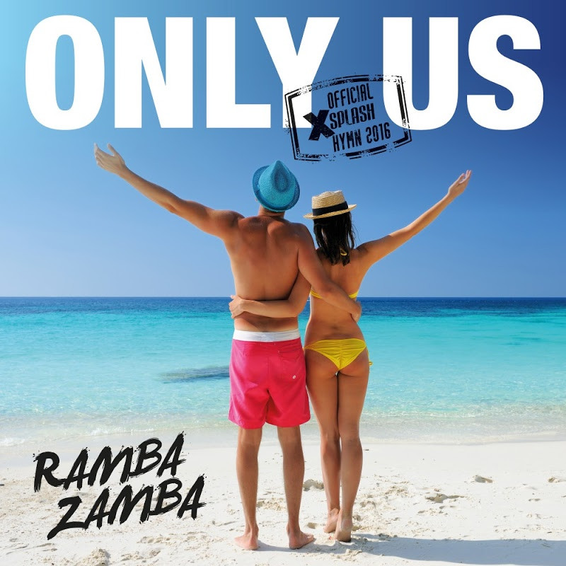 Ramba Zamba - Only Us (U&I) (Original Radio Edit) (2016)