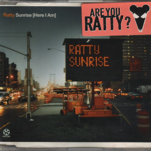 Ratty - Sunrise (Here I Am) (Radio Edit) (2000)