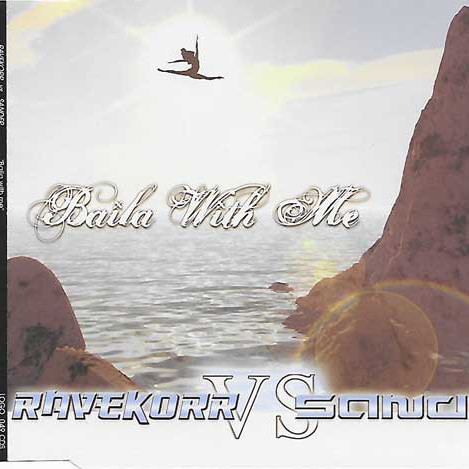 Ravekorr vs Sander - Baila with Me (2gether Edit) (2007)