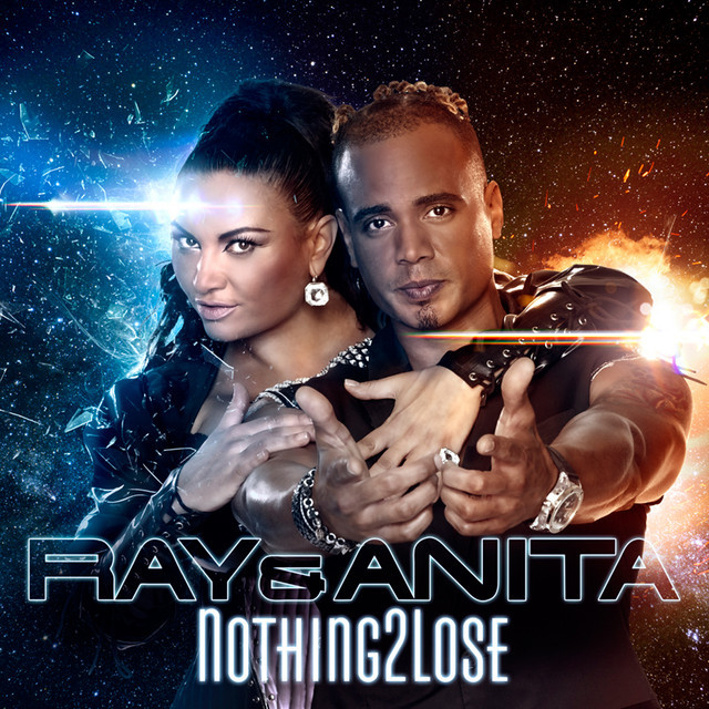 Ray & Anita - Nothing 2 Lose (Radio Edit) (2012)