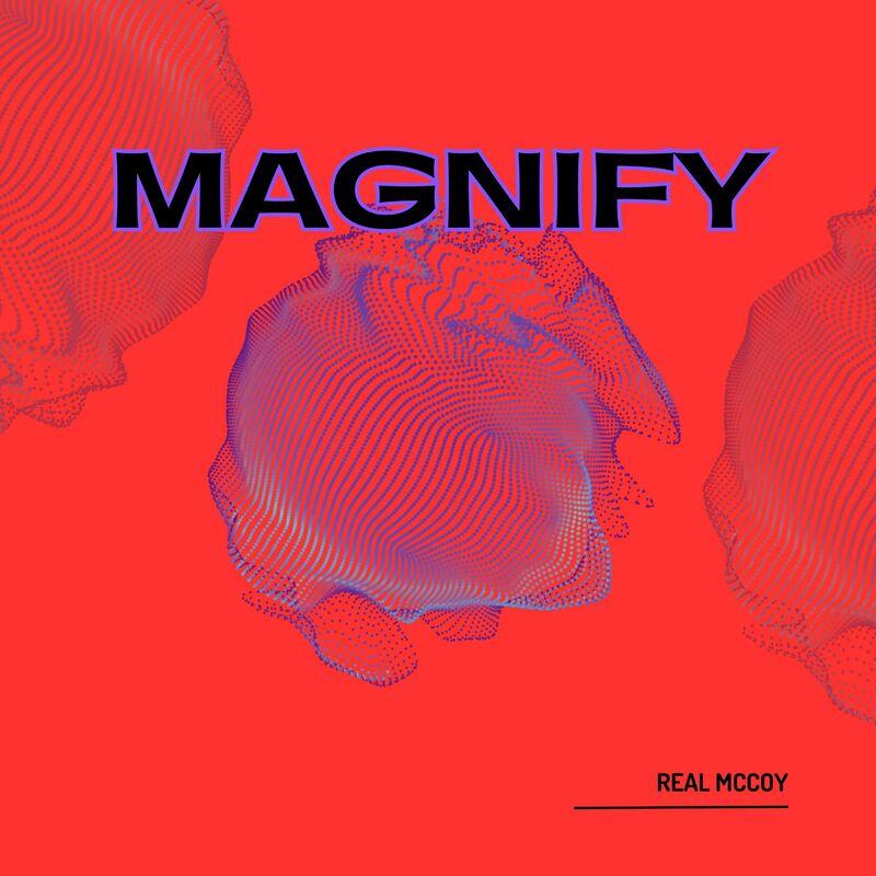 Real McCoy - Magnify (2023)