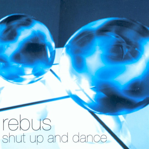 Rebus - Shut Up and Dance (Bingo Radio)(2002)