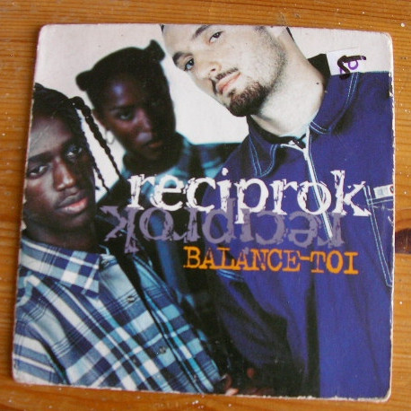 Reciprok - Balance-Toi (Radio Remix) (1995)