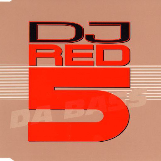 Red 5 - Da Bass (Radio Edit) (1998)