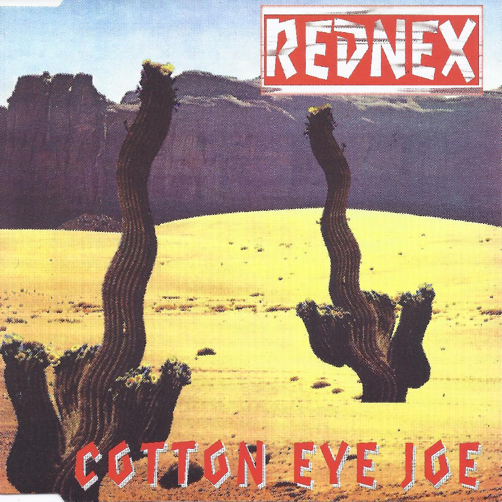 Rednex - Cotton Eye Joe (Original Single Version) (1994)