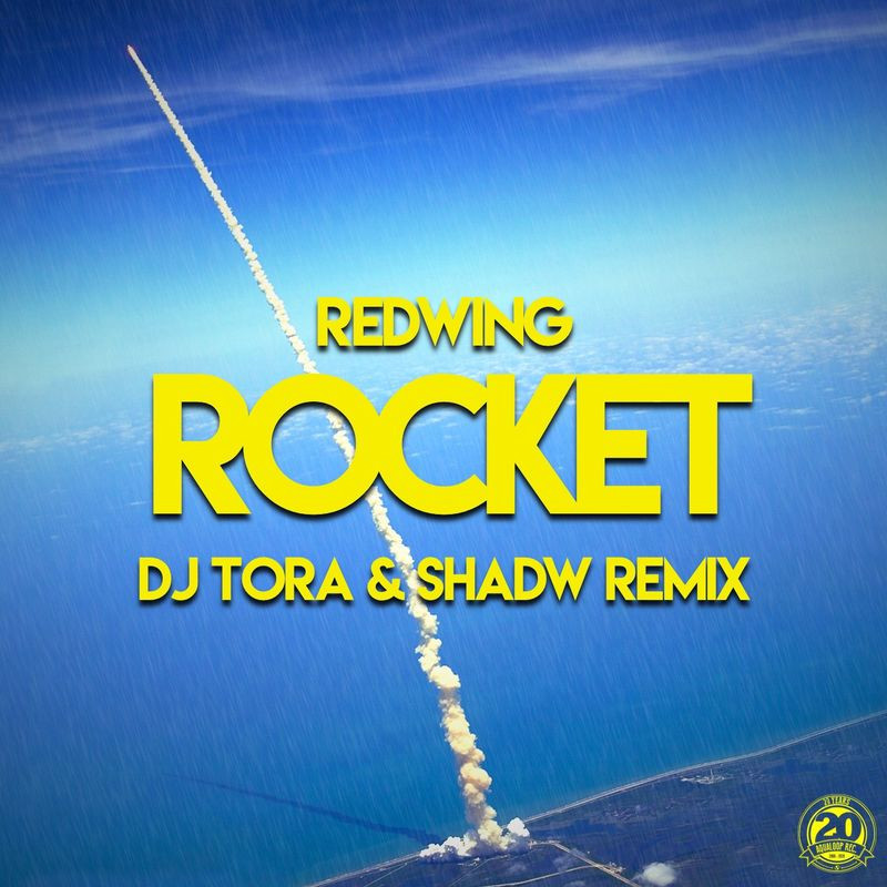 RedWing - Rocket (DJ Tora & Shadw Vocal Remix) (2020)