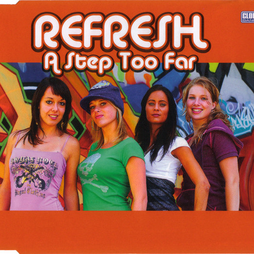 Refresh - A Step Too Far (Original Radio) (2007)