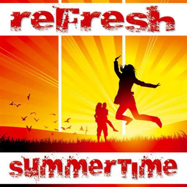 Refresh - Summertime (Radio Edit) (2008)