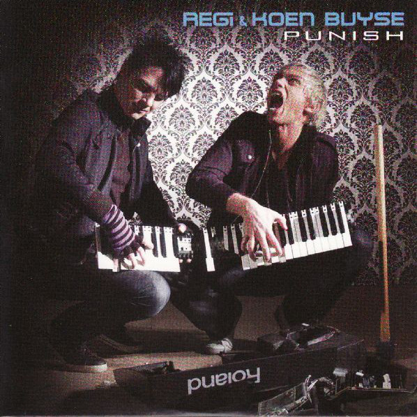 Regi & Koen Buyse - Punish (Radio Edit) (2008)