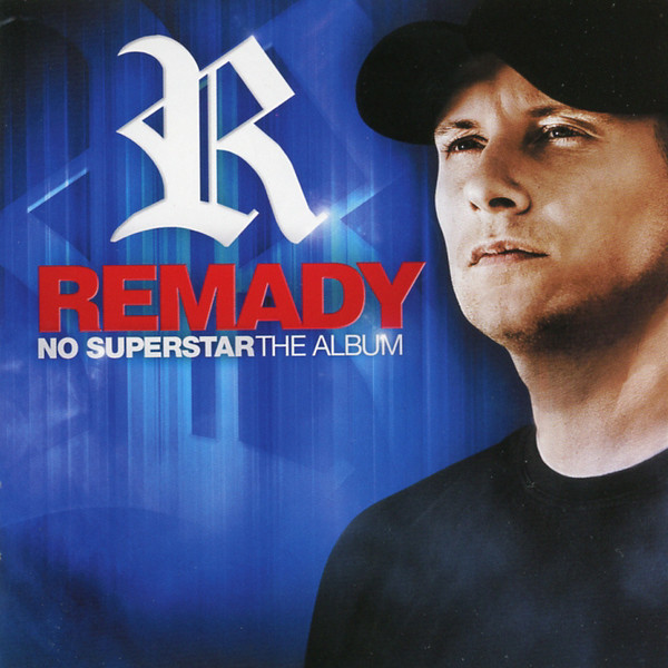 Remady - No Superstar (2011)